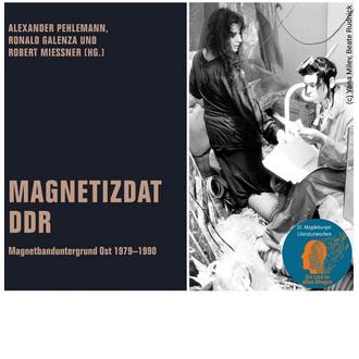 MAGNETIZDAT DDR.Magnetband-Untergrund Ost 1979-1990