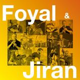 FOYAL & JIRAN