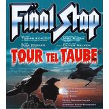 Final Stap - TOUR-TELTAUBE 2025