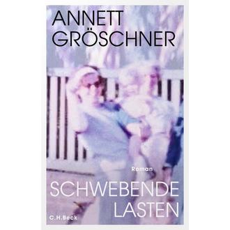 Annett Gröschner „Schwebende Lasten“